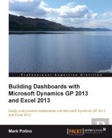 Building Dashboards With Microsoft Dynamics Gp 2013 And Excel 2013