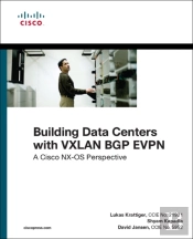 Building Data Centers With Vxlan Bgp Evpn