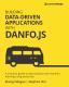 Building Data-Driven Applications With Danfo.Js