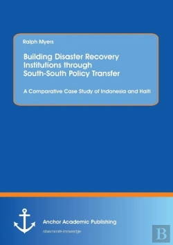 Bertrand.pt - Building Disaster Recovery Institutions Through South-South Policy Transfer