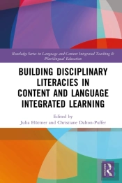 Building Disciplinary Literacies In Content And Language Integrated Learning