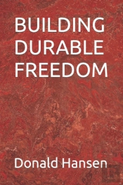 Building Durable Freedom