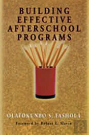 Building Effective Afterschool Programs