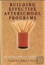 Building Effective Afterschool Programs
