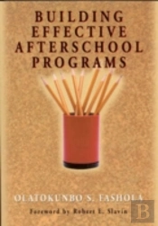 Building Effective Afterschool Programs