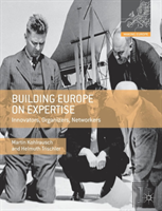 Building Europe On Expertise