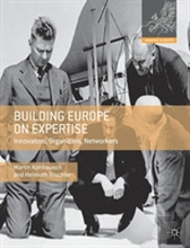 Building Europe On Expertise