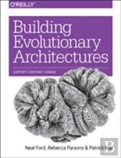 Building Evolutionary Architectures