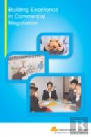Building Excellence In Commercial Negotiation