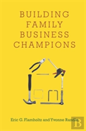 Building Family Business Champions