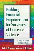 Building Financial Empowerment For Survivors Of Domestic Violence
