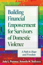 Building Financial Empowerment For Survivors Of Domestic Violence