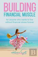 Building Financial Muscle