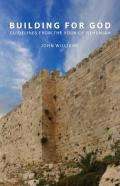 Building For God
