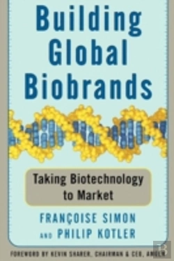 Bertrand.pt - Building Global Biobrands: Taking Biotec