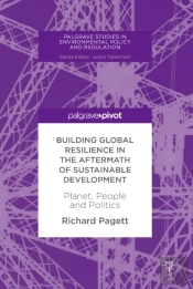 Building Global Resilience In The Aftermath Of Sustainable Development