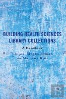 Building Health Sciences Library Collections