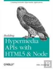 Building Hypermedia Apis With Html5 And Node