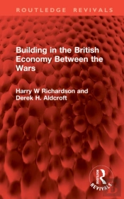 Building In The British Economy Between The Wars