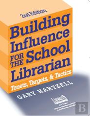 Building Influence For The School Librarian