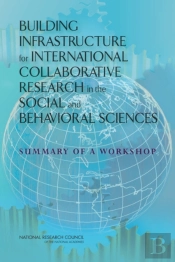 Building Infrastructure For International Collaborative Research In The Social And Behavioral Sciences