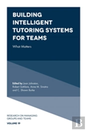 Building Intelligent Tutoring Systems For Teams