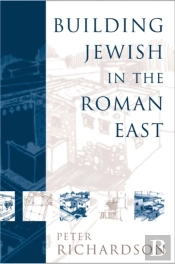 Building Jewish In The Roman East