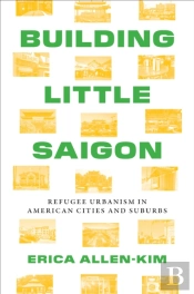 Building Little Saigon
