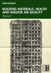 Building Materials, Health And Indoor Air Quality