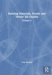 Building Materials, Health And Indoor Air Quality