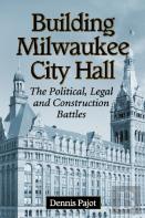 Building Milwaukee City Hall