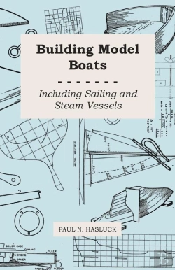 Bertrand.pt - Building Model Boats - Including Sailing And Steam Vessels
