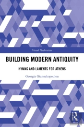 Building Modern Antiquity