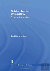 Building Modern Criminology