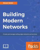 Building Modern Networks