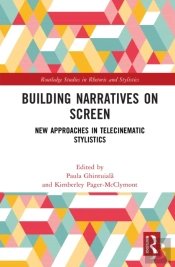 Building Narratives On Screen