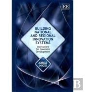 Building National And Regional Innovation Systems