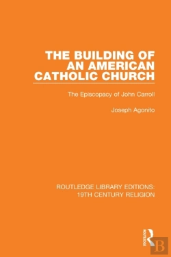 Bertrand.pt - Building Of An American Catholic Church