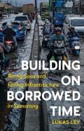 Building On Borrowed Time