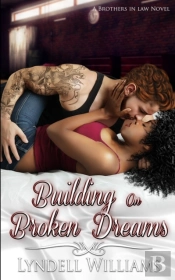 Building On Broken Dreams