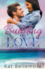 Building On Love