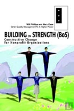 Bertrand.pt - Building On Strength (Bos):Constructive Change For Nonprofit Organizations