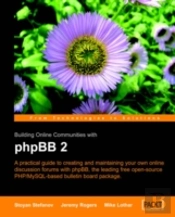 Building Online Communities With Phpbb 2