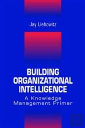Building Organizational Intelligence