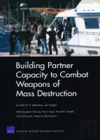Building Partner Capacity To Combat Weapons Of Mass Destruction