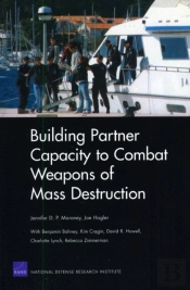 Building Partner Capacity To Combat Weapons Of Mass Destruction