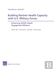 Building Partner Health Capacity With U.S. Military Forces