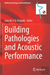 Building Pathologies And Acoustic Performance
