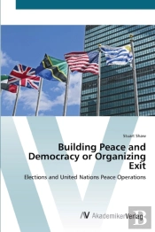 Building Peace And Democracy Or Organizi