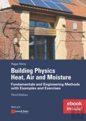 Building Physics: Heat, Air And Moisture - Fundamentals And Engineering Methods With Examplesand Exercises